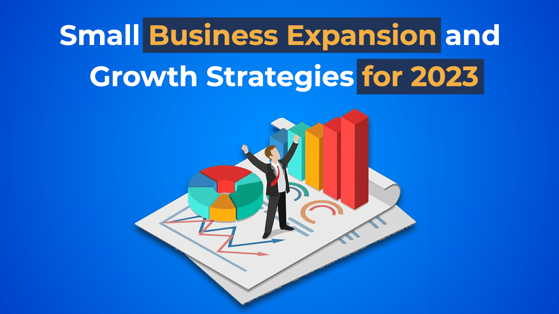 Small Business Growth Strategies for 2023